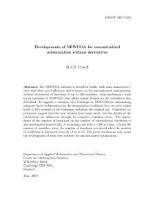 Developments of NEWUOA for unconstrained minimization without derivatives M.J.D. Powell