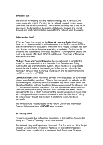 The focus of the meeting was the network strategy and... network upgrade project.  Funding for the network upgrade project... 3 October 2007