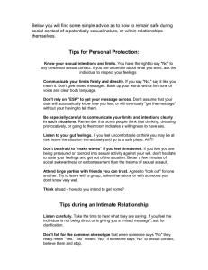 Below you will find some simple advice as to how... social contact of a potentially sexual nature, or within relationships