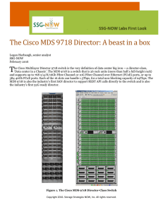 The Cisco MDS 9718 Director: A beast in a box T