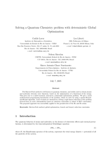 Solving a Quantum Chemistry problem with deterministic Global Optimization Carlile Lavor Leo Liberti