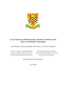 A Near Maximum Likelihood Decoding Algorithm for MIMO Systems †