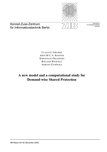 A new model and a computational study for Demand-wise Shared Protection Konrad-Zuse-Zentrum