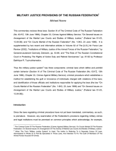 MILITARY JUSTICE PROVISIONS OF THE RUSSIAN FEDERATION  Michael Noone