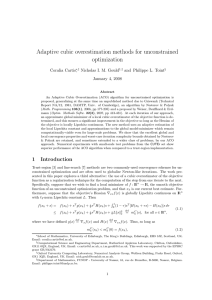 Adaptive cubic overestimation methods for unconstrained optimization Coralia Cartis Nicholas I. M. Gould