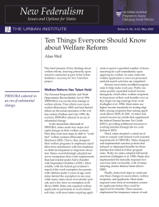 New Federalism Ten Things Everyone Should Know about Welfare Reform