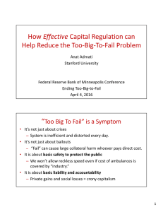 Effective Help Reduce the Too‐Big‐To‐Fail Problem