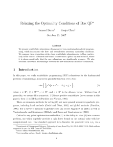 Relaxing the Optimality Conditions of Box QP ∗ Samuel Burer Jieqiu Chen