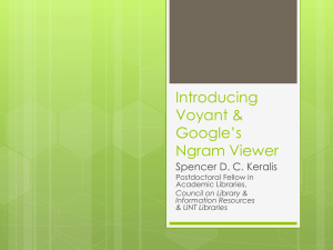 Introducing Voyant Google s Ngram Viewer