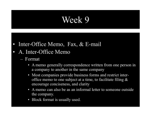 Week 9 • Inter-Office Memo,  Fax, &amp; E-mail – Format