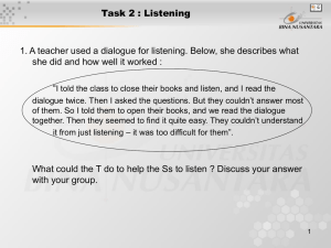 Task 2 : Listening