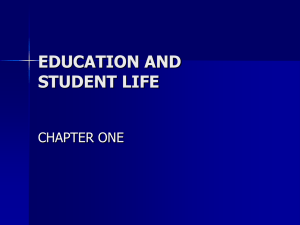 EDUCATION AND STUDENT LIFE CHAPTER ONE