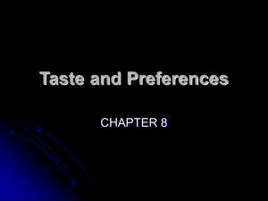 Taste and Preferences CHAPTER 8