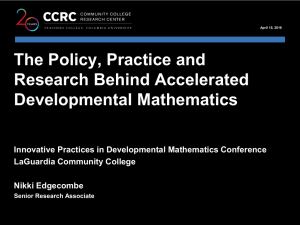 The Policy, Practice and Research Behind Accelerated Developmental Mathematics