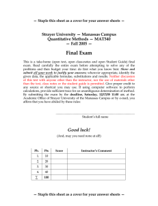 Final Exam  Strayer University — Manassas Campus Quantitative Methods — MAT540