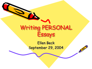 Writing PERSONAL Essays Ellen Beck September 29, 2004