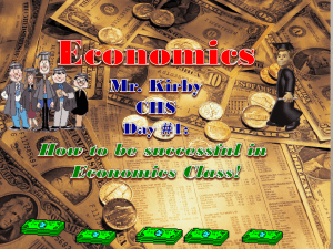 How to be Successful in Economics Class (Day 1-3)