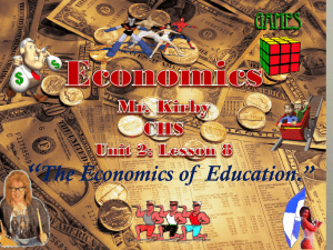 Lesson 8: Economics of Education