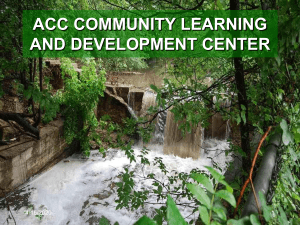 ACC COMMUNITY LEARNING AND DEVELOPMENT CENTER 6/27/2016 1