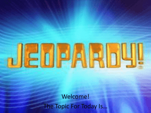 I.R. Jeopardy Review