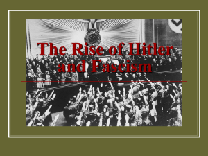 The Rise of Hitler and Fascism