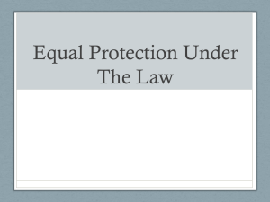 Equal Protection Under The Law