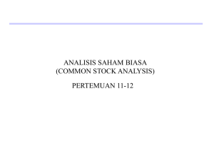 ANALISIS SAHAM BIASA (COMMON STOCK ANALYSIS) PERTEMUAN 11-12