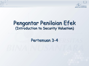Pengantar Penilaian Efek Pertemuan 3-4 (Introduction to Security Valuation)