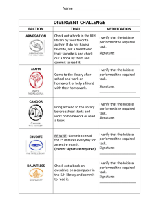 DIVERGENT CHALLENGE Name FACTION TRIAL