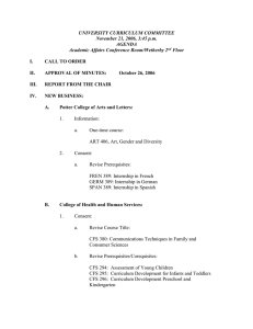 UNIVERSITY CURRICULUM COMMITTEE November 21, 2006, 3:45 p.m. AGENDA