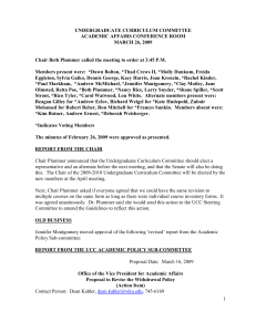 UNDERGRADUATE CURRICULUM COMMITTEE ACADEMIC AFFAIRS CONFERENCE ROOM MARCH 26, 2009