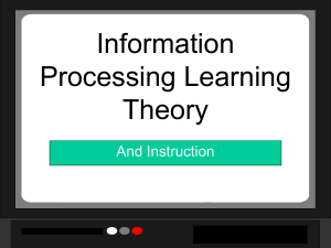 Information Processing Learning Theory