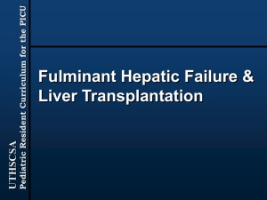 Fulminant Hepatic Failure Liver Transplantation