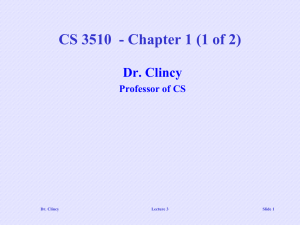 CS 3510  - Chapter 1 (1 of 2) Dr. Clincy