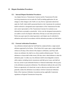 12  Dispute Resolution Procedures  12.1  Internal Dispute Resolution Procedures: