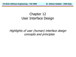 Chapter 12 User Interface Design Highlights of user (human) interface design