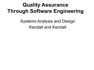 Quality Assurance Through Software Engineering Systems Analysis and Design Kendall and Kendall