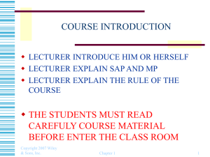 COURSE INTRODUCTION  THE STUDENTS MUST READ CAREFULY COURSE MATERIAL