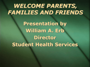 Welcome Parents, Family and Friends
