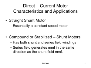 – Current Motor Direct Characteristics and Applications • Straight Shunt Motor