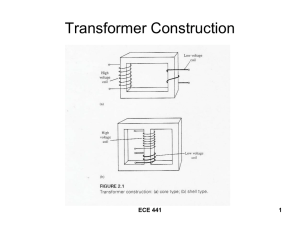 Transformer Construction ECE 441 1