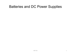 Batteries and DC Power Supplies EGR 101 1