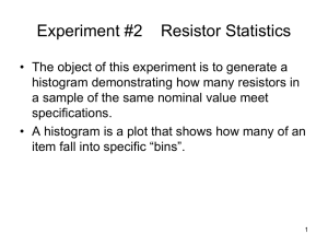 Experiment #2    Resistor Statistics