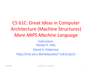 CS 61C: Great Ideas in Computer Architecture (Machine Structures) Instructors: