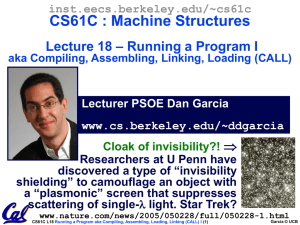 CS61C : Machine Structures – Running a Program I Lecture 18 