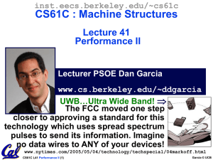 CS61C : Machine Structures Lecture 41 Performance II 