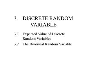 3. DISCRETE RANDOM VARIABLE 3.1 Expected Value of Discrete
