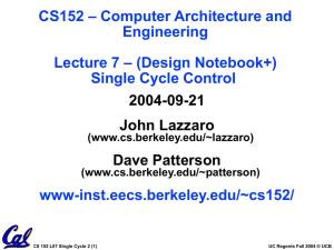 2004-09-21 John Lazzaro Dave Patterson – Computer Architecture and