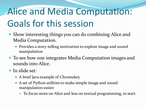 7.5alternate-Alice-and-Media-Computation.ppt: uploaded 7 July 2010 at 8:31 pm