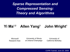Yi Ma Allen Yang John Wright Sparse Representation and